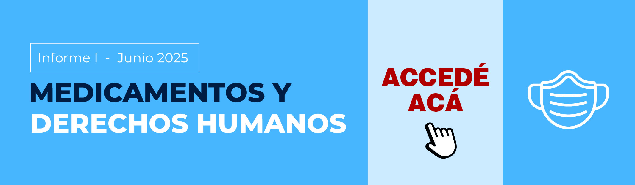 Informe I: Medicamentos y Derechos Humanos